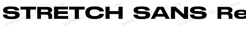 STRETCH SANS Regular字体转换